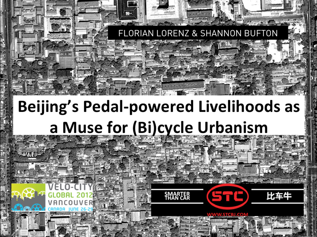 2012_STC_Velo-city_2012_Lorenz+Bufton_Beijing-Muse-for-Bicycle-Urbanism