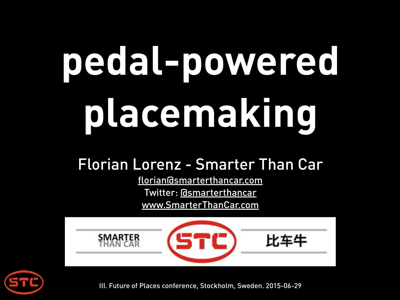 2015_Smarter-Than-Car_Pedal-powered-Placemaking—Presentation-at-Future-of-Places-III_20150629